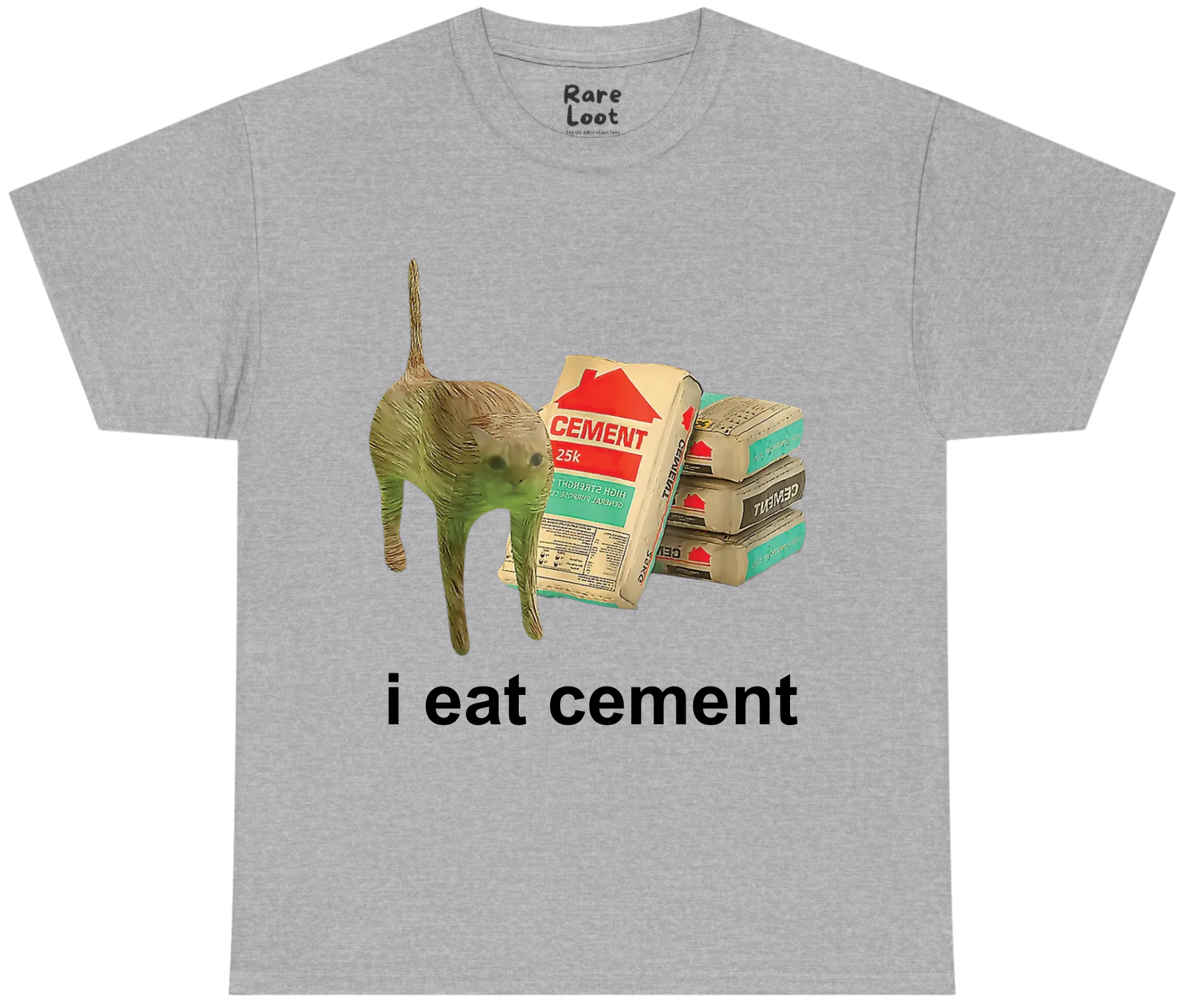 I Eat Cement Shirt