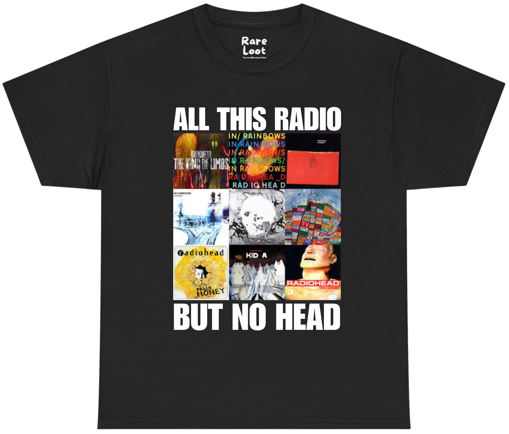All This Radio But No Head Radiohead Shirt