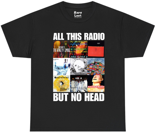 All This Radio But No Head Radiohead Shirt