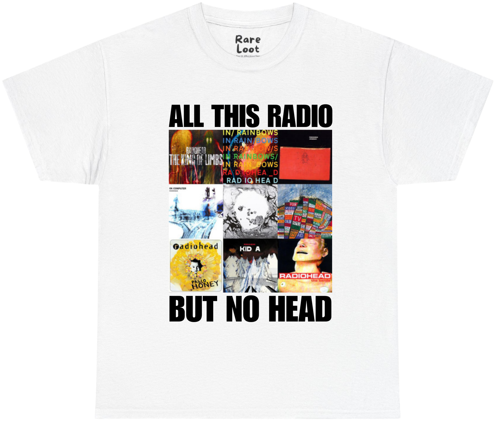 All This Radio But No Head Radiohead Shirt